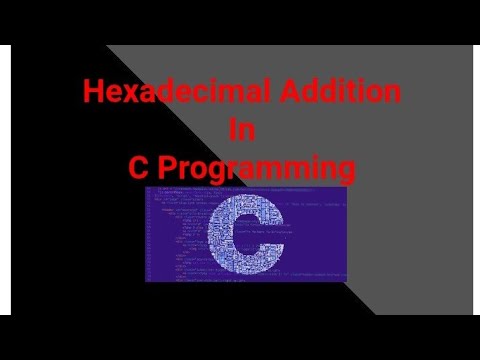 Hexadecimal Addition in C Programming | Hexadecimal | c tutorial | addition #hexadecimal #ctutorial