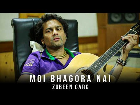 Moi Bhagora Nai - Zubeen Garg | Zubeen Garg Assamese Songs | Junak Gola Jaror Nikha - Zubeen Garg 