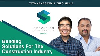 Building Solutions For The Construction Industry (Zulq Malik, SMARTBUILD Construction Solutions)