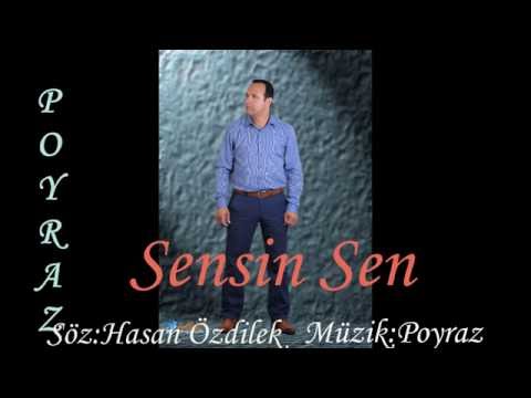 Poyraz - Sensin Sen