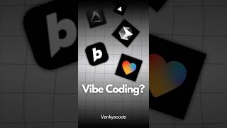 What is Vibe Coding ? l Advantages of Vibe Coding | Maybe you are under risk | Venkyscode