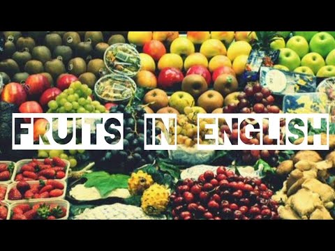 Fruits In English Name / Faloke Name Sikhe