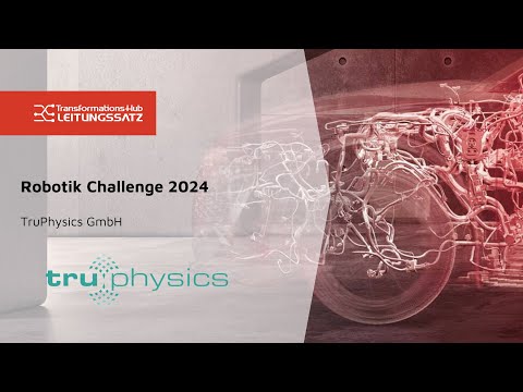 Robotik Challenge 2024: Die Lösung von der TruPhysics GmbH