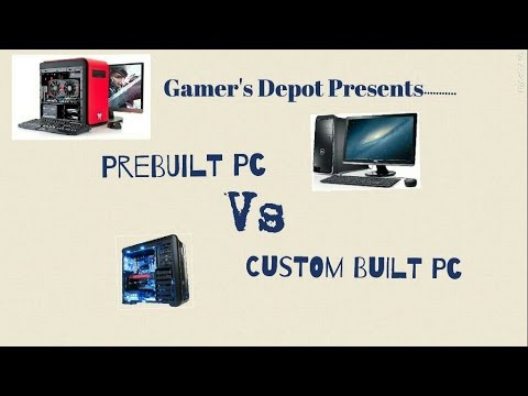 Prebuilt PC Vs Custom built PC