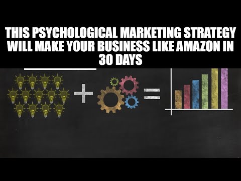 This Psychological Marketing Strategy Will Probably Make Your Business Like Amazon in 30 Days 🚀📈💰