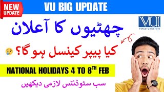 VU National Holidays 2026 || Kia Paper Cancel ho ga ? || National Vacations Impact || VU BIG Update