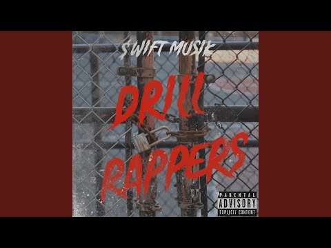 Drill Rappers