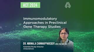 ACT 2024—Immunomodulatory Approaches in Preclinical Gene Therapy Studies
