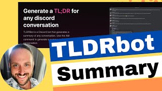 TLDRBot Summary (2023) - Discord AI Summary Bot