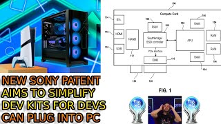 PlayStation Patent Aims To Simplify Console Game Development Without Devkits. 3RD PTY PC GAP CLOSES.