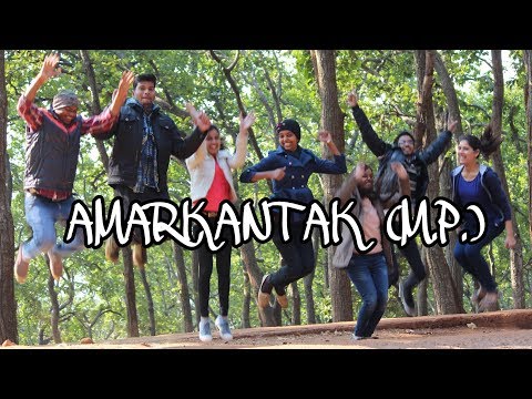 |Trip To AMARKANTAK With College Friends|