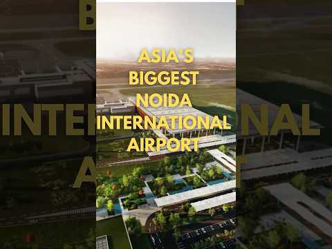 Asia's biggest Airport, Noida International Airport #civilengineering #infrastructureindia#airport