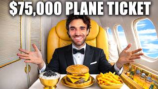 50 HOURS in the WORLD’S BEST FIRST CLASS ($75,000 Ticket)!