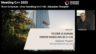To err is human - error handling in C++26 - Sebastian Theophil - Meeting C++ 2025