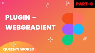 Plugin : Web Gradient || Tamil || Queen's World #plugin #uiux #figma #webgradients