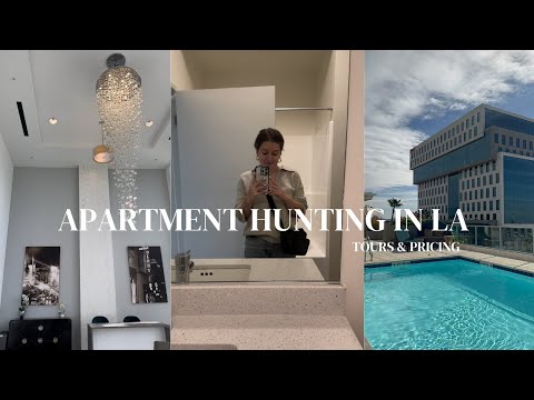 APARTMENT HUNTING IN LA: touring apartments, prices, and non-negotiables