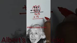 Albert's math tricks #shortcut #ganit #lekka #additiontricks #viral short #speedsong #youtubeshorts