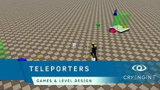 How to create a teleporter in CRYENGINE using flowgraph | Game & Level Design
