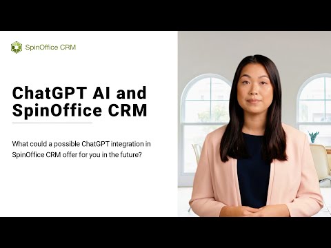 Work with ChatGPT and AI in SpinOffice CRM Software