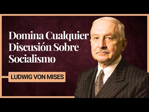How to Never Lose a Debate on Socialism Again (The Mises Method)