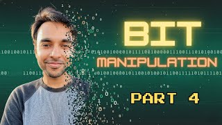 Bit Manipulation - Part 4 | Check if a number is even or odd | Check if a number is power of 2