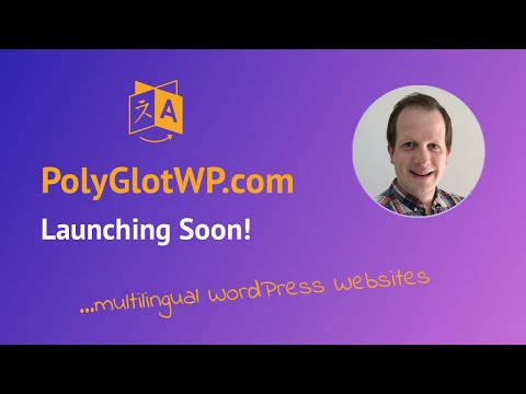 PolyGlotWP.com Launching Soon: Building Multilingual Websites with WordPress, Elementor and Polylang