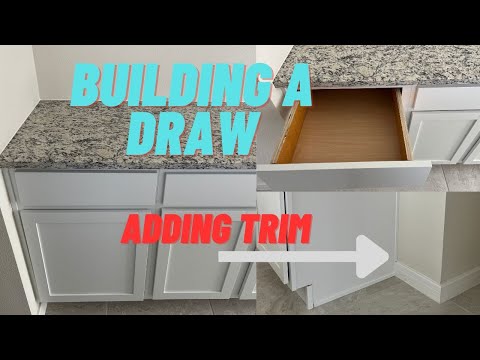 How to add Trim to Cabinets and First time building a draw!