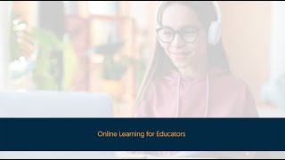 Online Learning for Educators