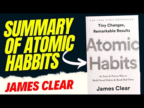 Discover the Hidden Power of Tiny Changes - Atomic Habits Breakdown!