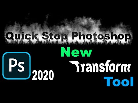 The All-Improved Transform Tool in Photoshop 2020 - Quick Stop Photoshop