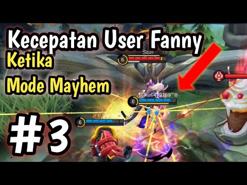 Fanny Montage Mayhem mode mobile legends  fanny mobile legends