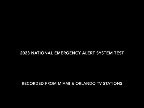 2023 National Emergency Alert System TEST - National EAS Test - Wireless Emergency Alert Test