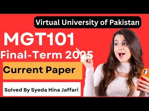 MGT101 Finalterm Current Paper 2025