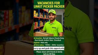 Blinkit hiring for Picker packer warehouse vacancy #freejob #HRArvindGupta #job