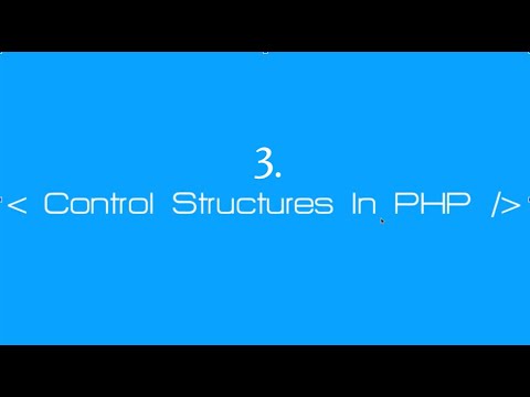 3. Control Structures in PHP [HINDI]