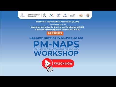 PM–NAPS Capacity-Building Workshop at IIIT-B | Hosted by ELCIA with DITE (GoK) & NSDC (MSDE)