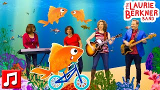 The Goldfish (Let's Go Swimming) 🐠 The Laurie Berkner Band (20th Anniversary Edition)