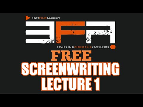 Introduction to Screenwriting with Ben's Film Academy | Crafting Compelling Stories