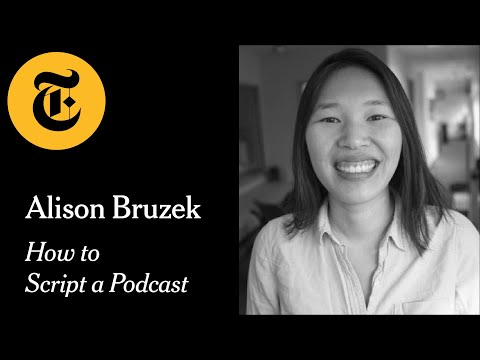 How to Script a Podcast with Alison Bruzek