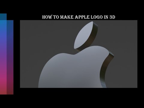 How to make Apple Logo in 3d