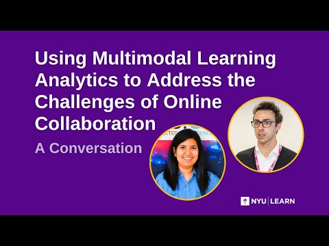 Using Multimodal Learning Analytics to Address the Challenges of Online Collaboration