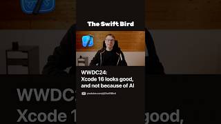 #Xcode 16 looks good, and not because of AI