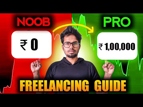 Earn 1 Lakh/Month as Freelancer in India - 7 Steps Guide | High Paying Freelancing Clients 2024