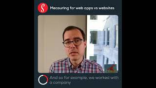 Measuring for Web Apps vs Websites