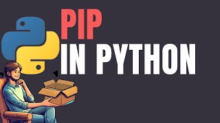 Story of PIP in Python | Why Python Developers Can’t Live Without PIP | Comic Style Explanation
