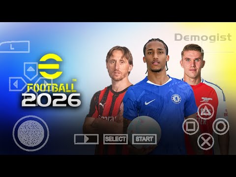 eFootball PES 2026 PPSSPP Android Offline Full Update UCL & Leagues Kits 25/26 Season 4K Graphics