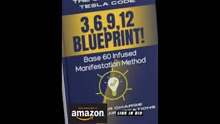 369 and 12 BluePrint – Law of Attraction, Manifestation, Spiritual Success