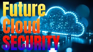 Confidential Computing: The Future of Cloud Security 2