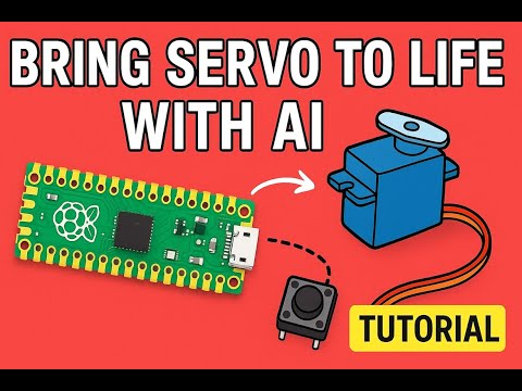 Bring  Servo to Life with AI and Raspberry Pi Pico! 🤖✨