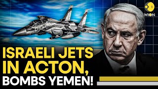 Israel-Houthi War LIVE: Israel Airstrikes Sanaa Airport! Massive Retaliation in Yemen | War LIVE
